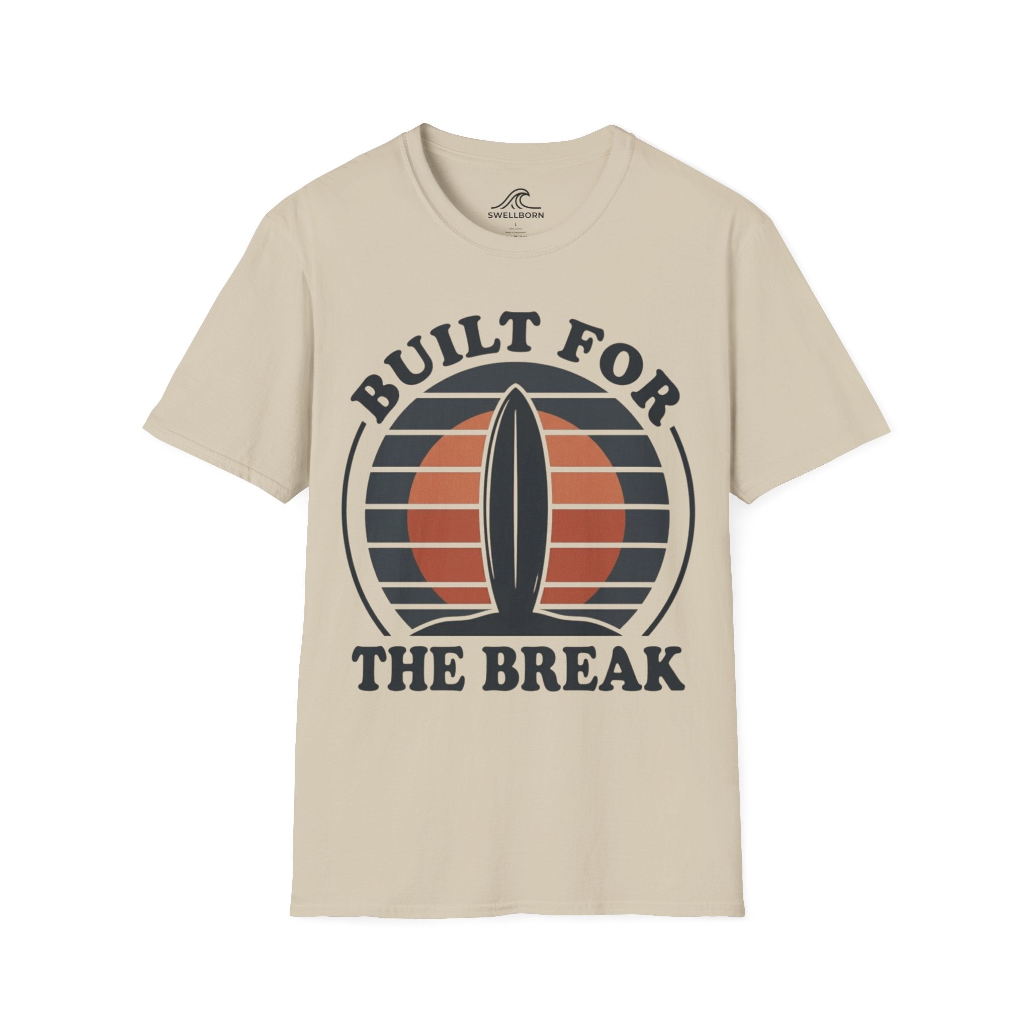 Built For The Break T-Shirt