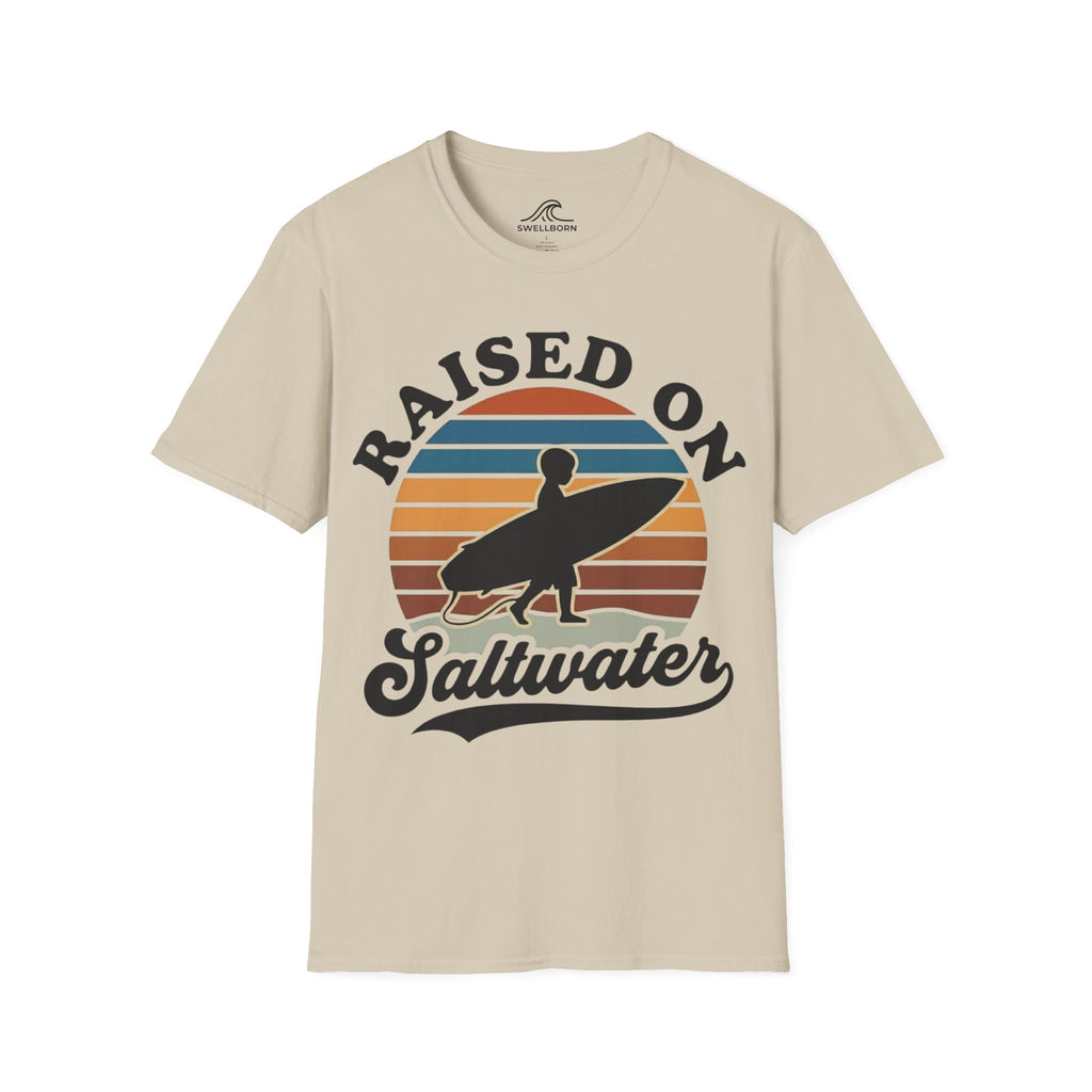 Raised On Saltwater T-Shirt