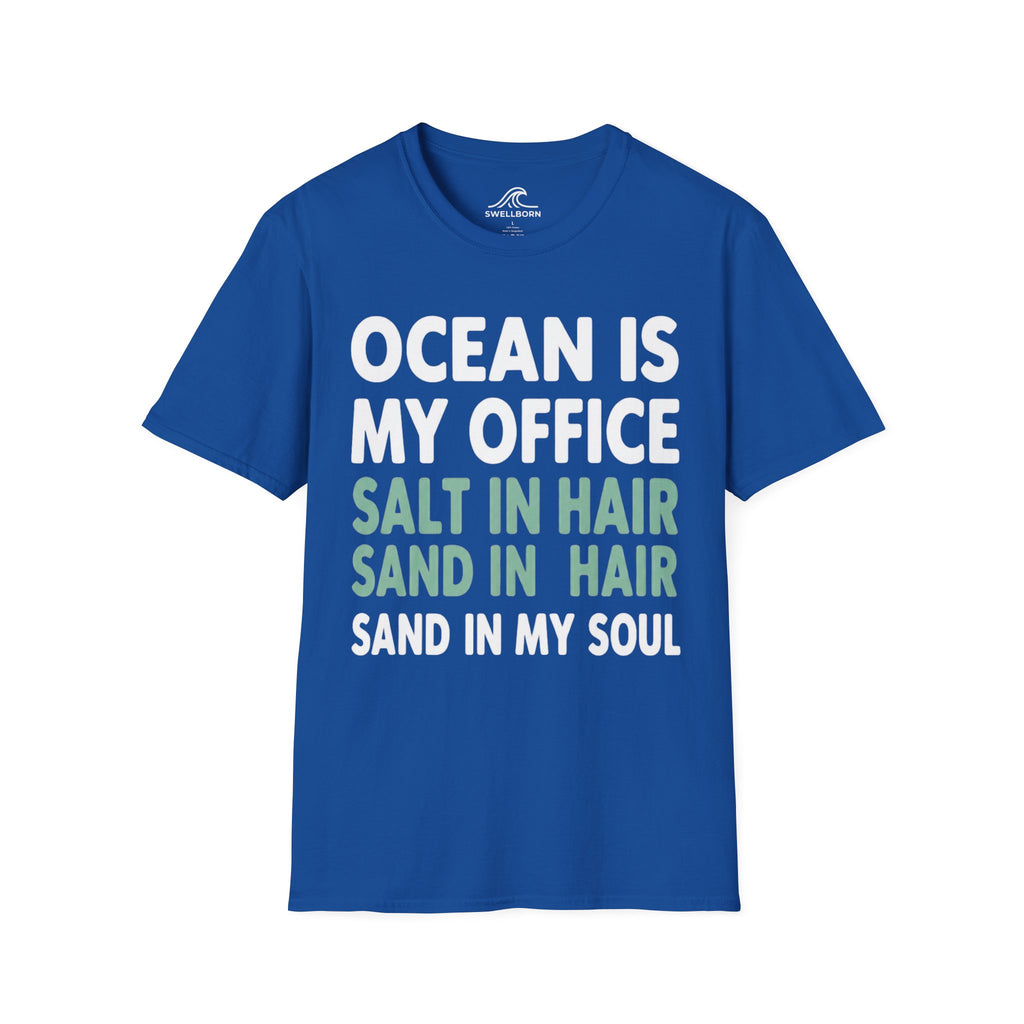Ocean Is My Office T-Shirt
