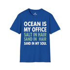 Ocean Is My Office T-Shirt