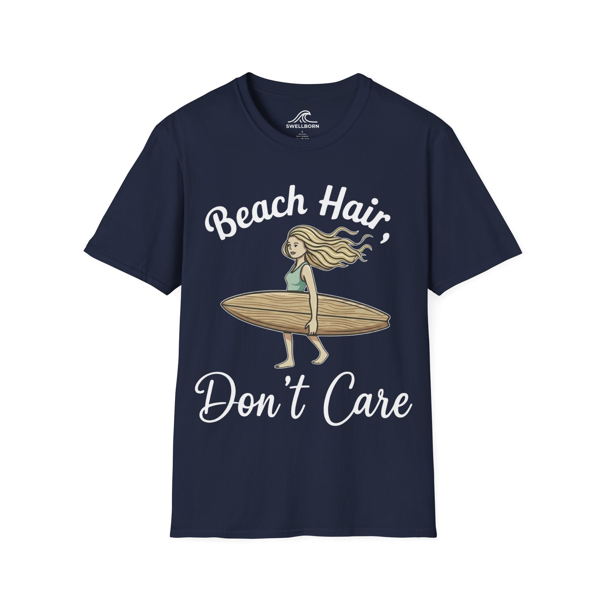 Beach Hair,  Don't Care T-Shirt