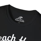Beach Hair,  Don't Care T-Shirt