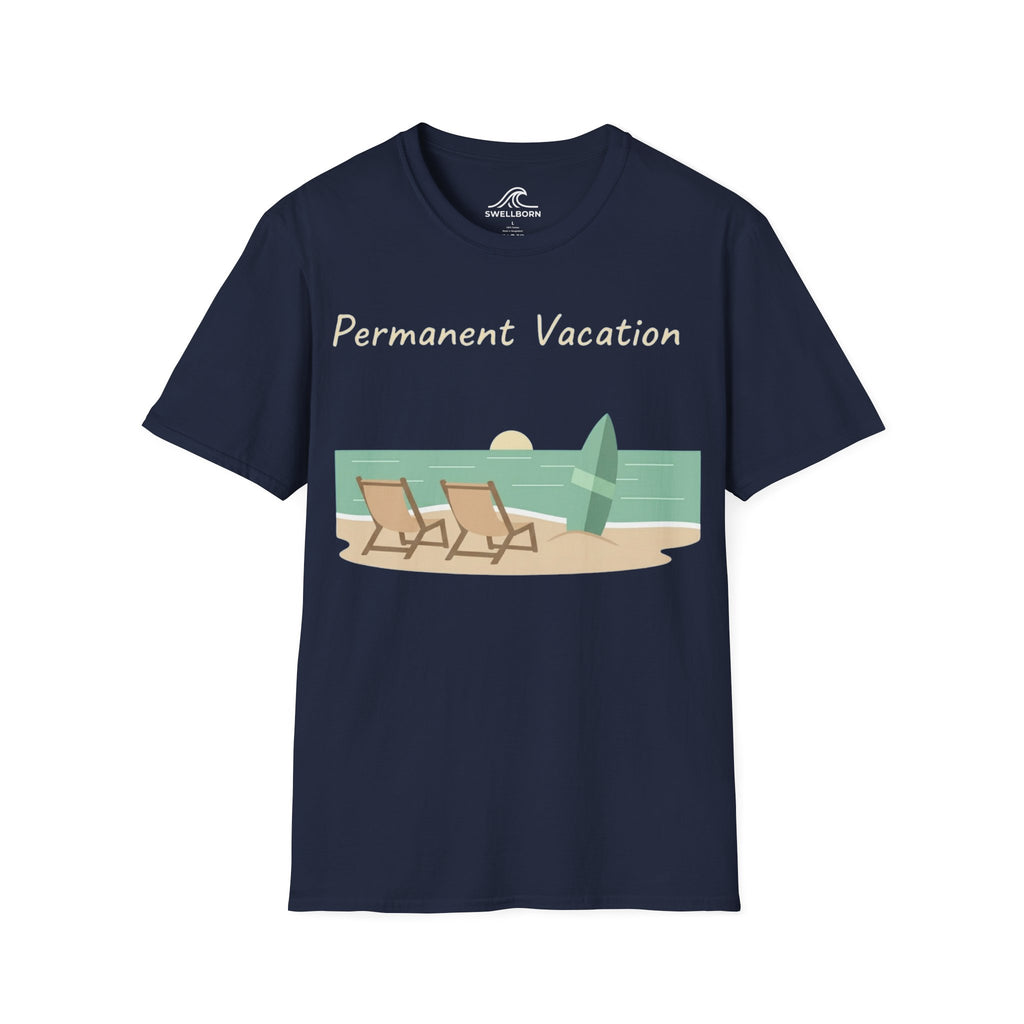 Permanent Vacation T-Shirt