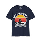 Ocean Raised | Born &  Bred T-Shirt