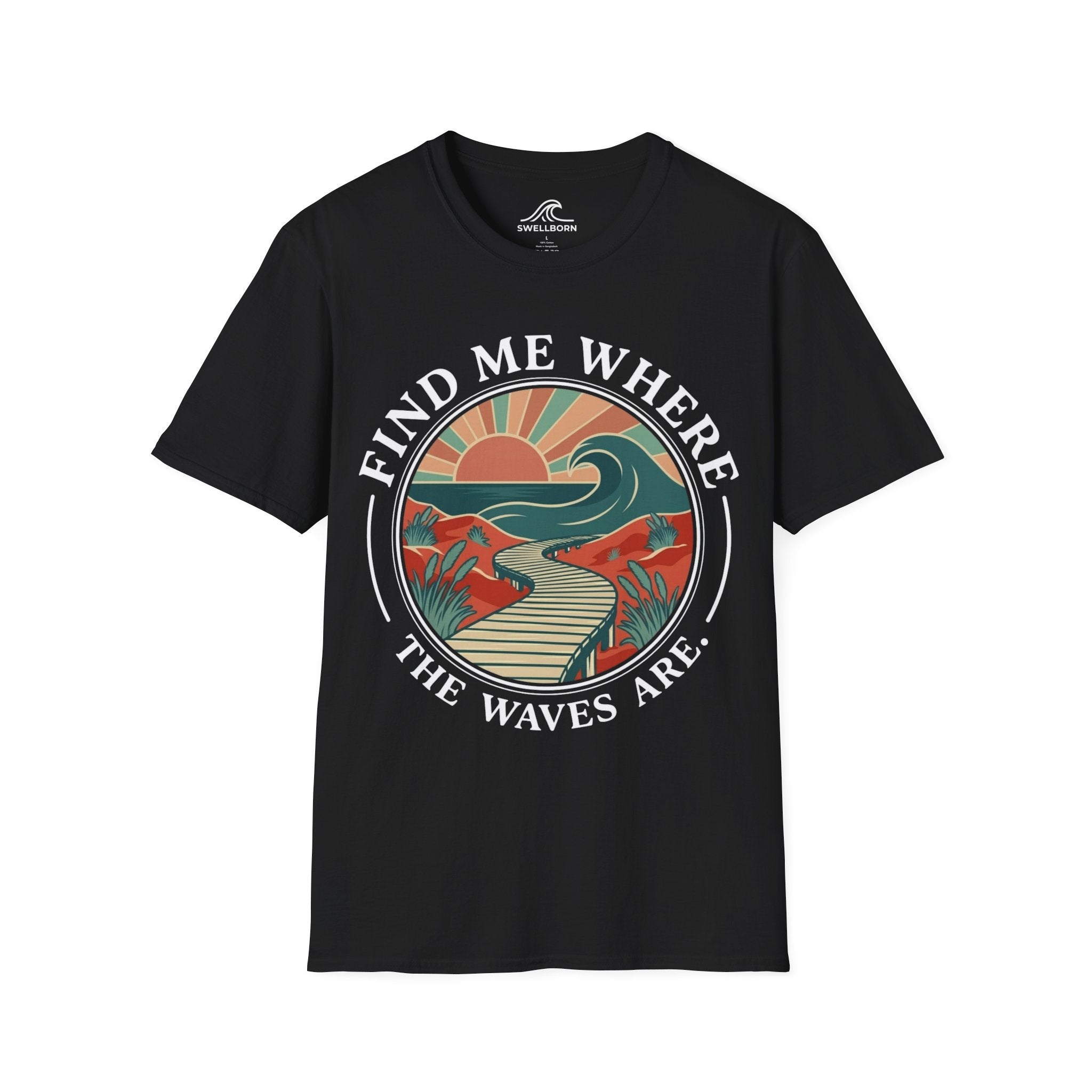 Find Me Where The Waves Are T-Shirt