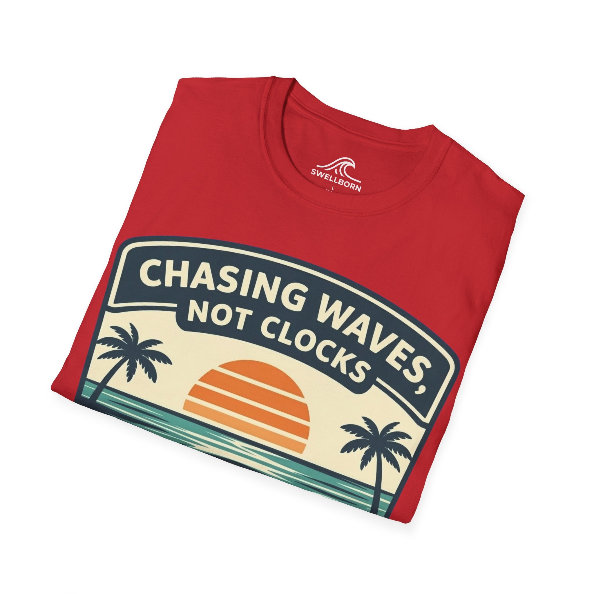 Chasing Waves Not Clocks T-Shirt