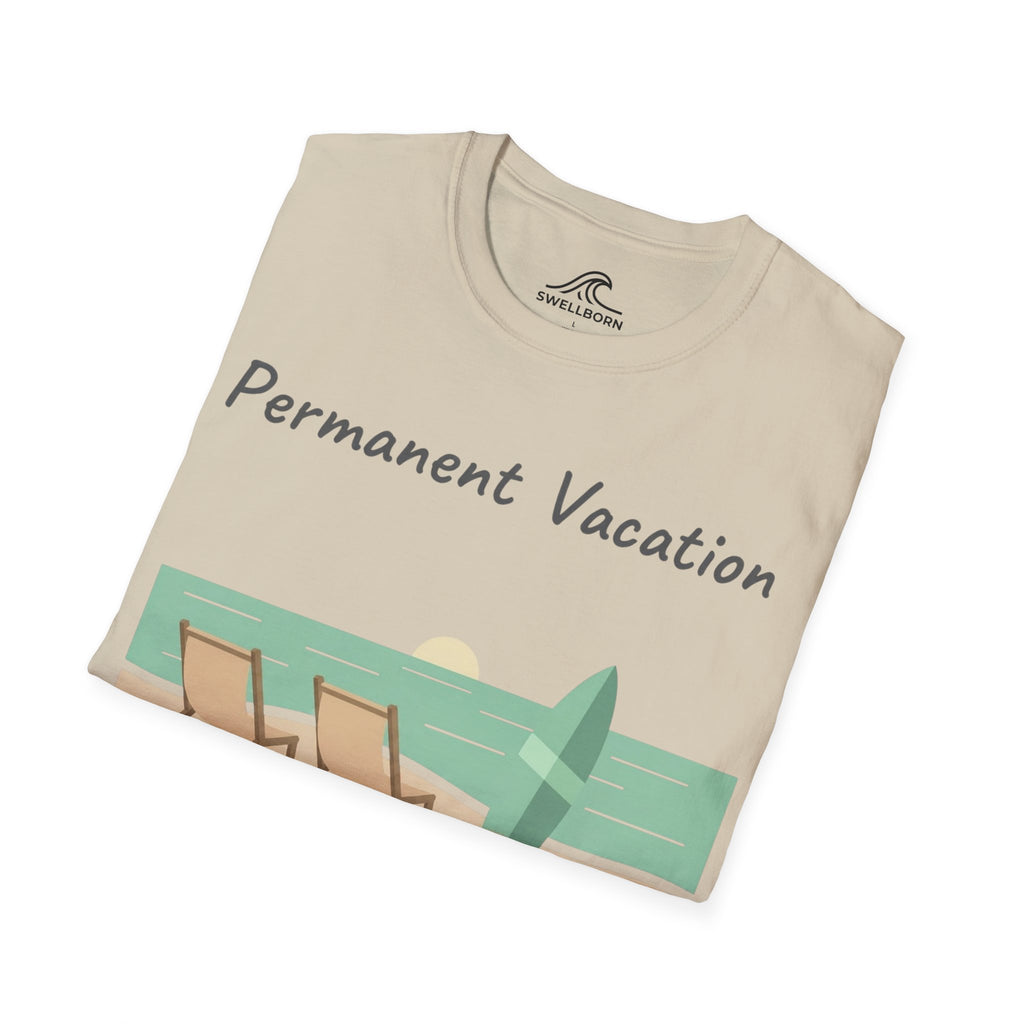 Permanent Vacation T-Shirt