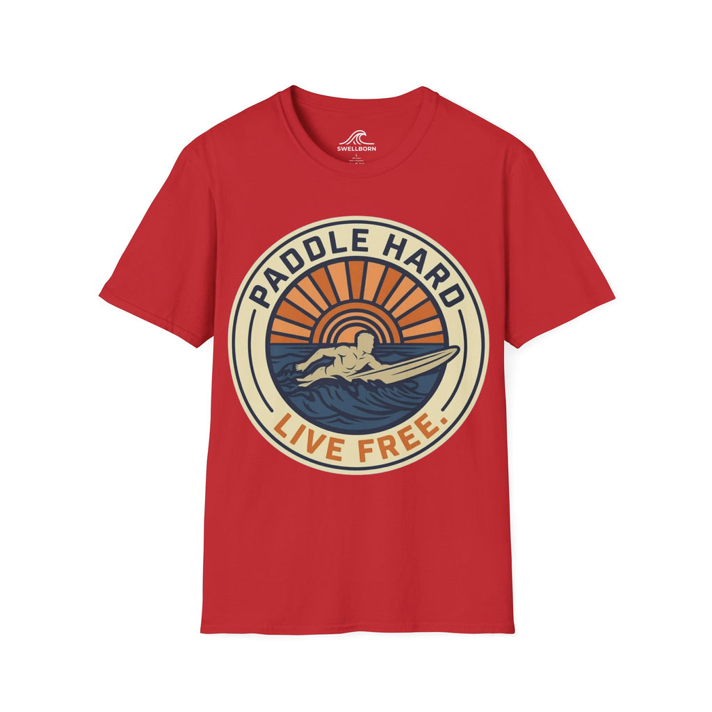 Paddle Hard Live Free T-Shirt