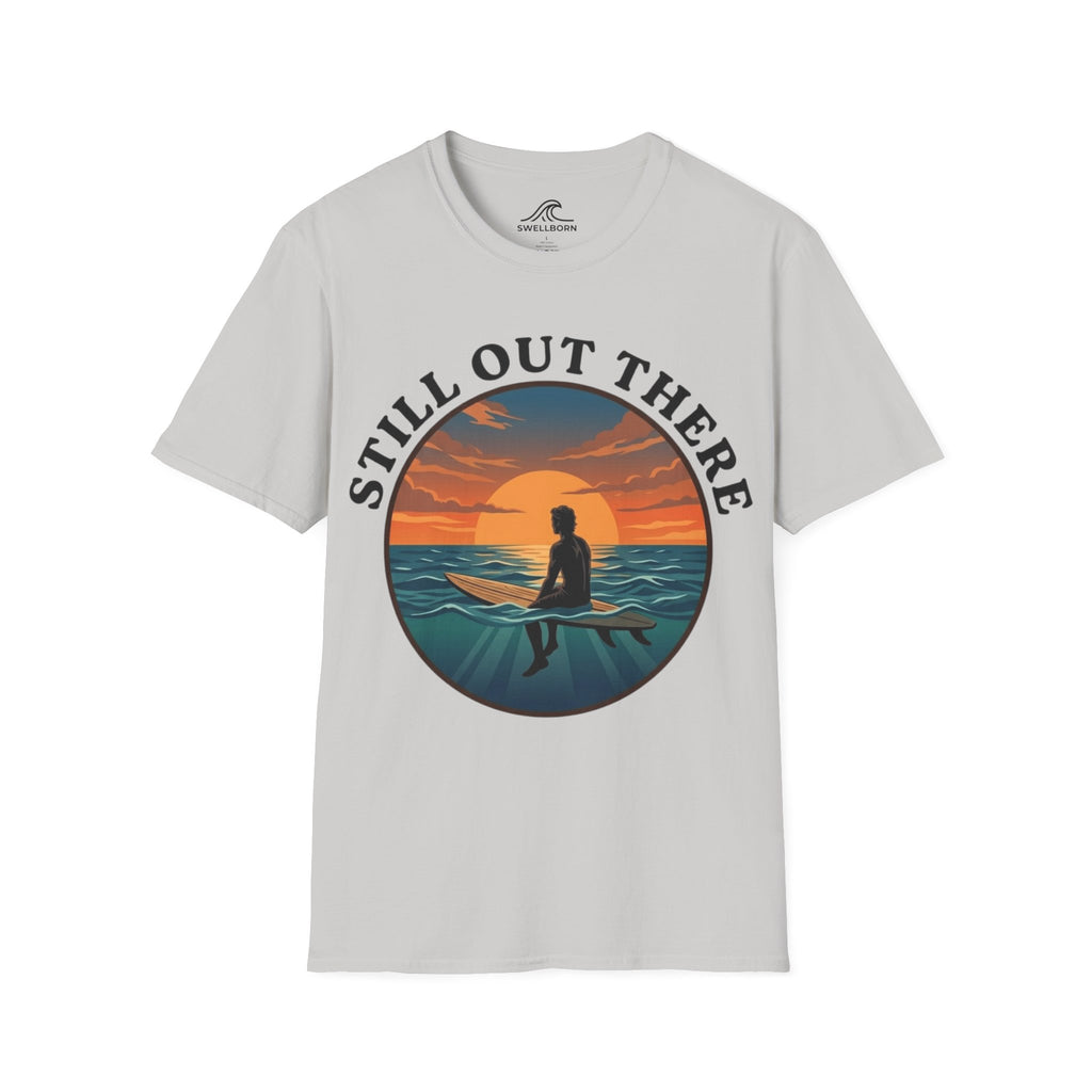 Still Out There T-Shirt