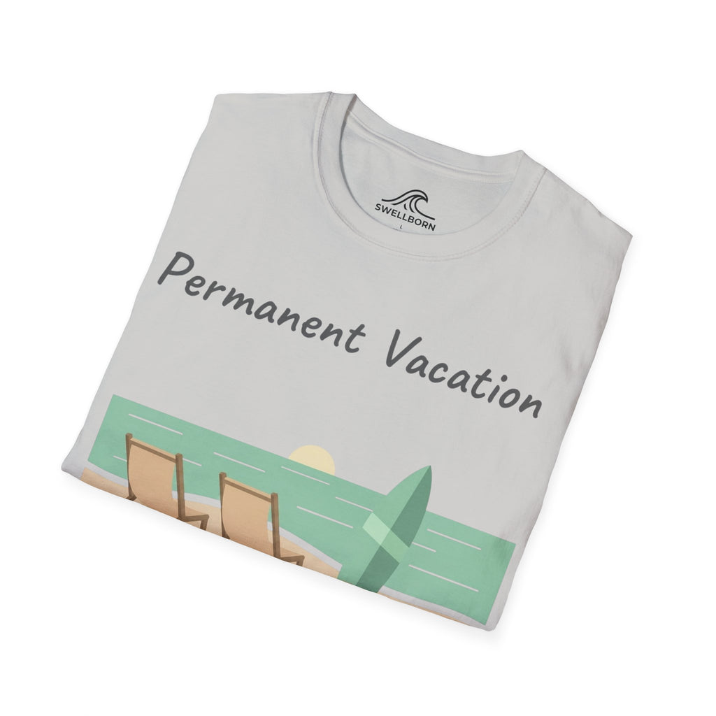 Permanent Vacation T-Shirt