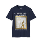 In Case of Swell, Break Glass (Urgent Out of Office) T-Shirt