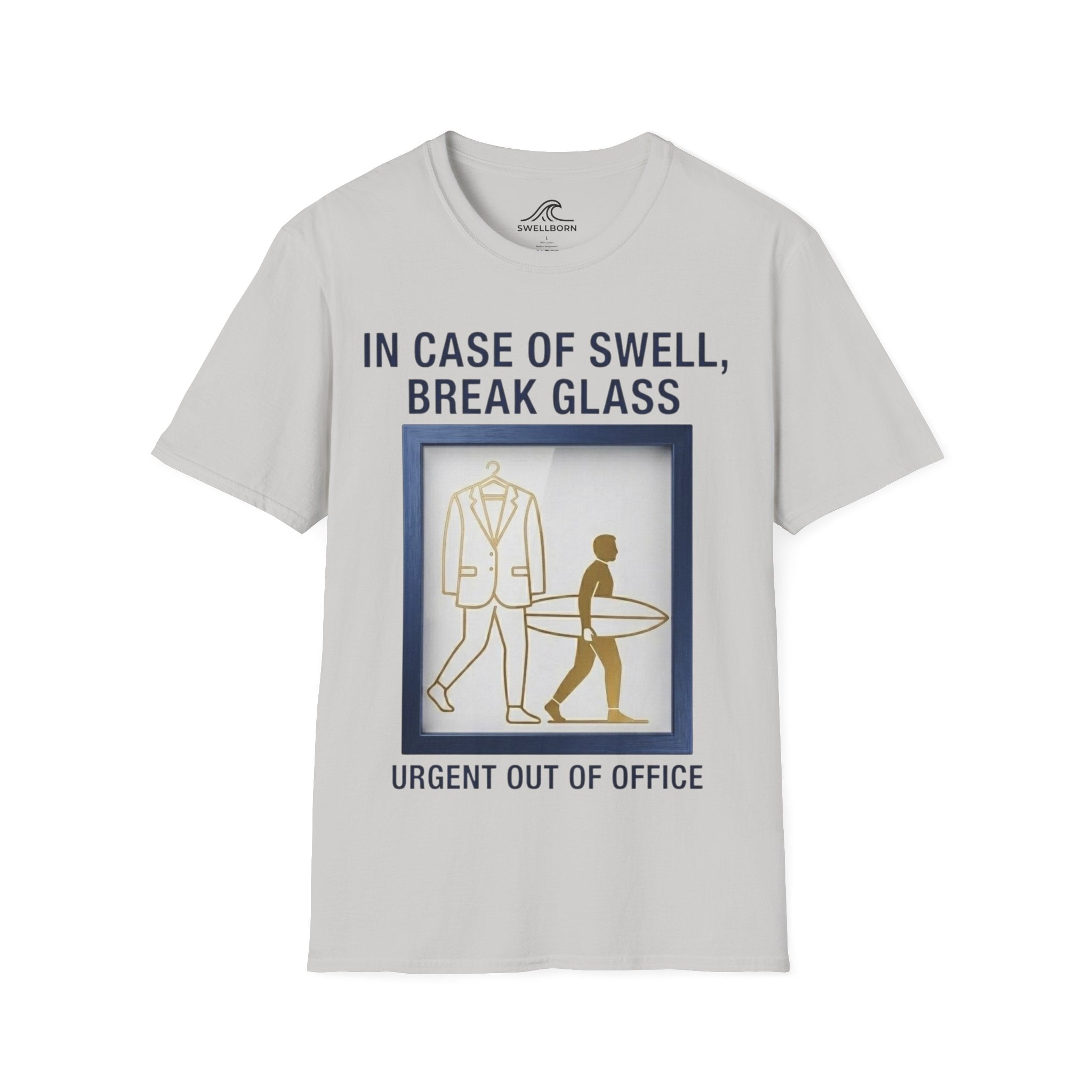 In Case of Swell, Break Glass (Urgent Out of Office) T-Shirt