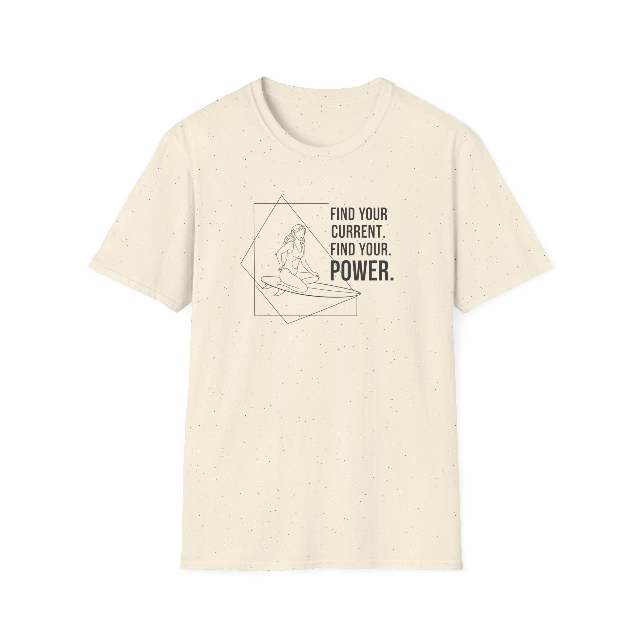 Find Your Current. Find Your Power. T-Shirt