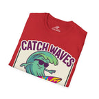 Catch Waves Not Feelings T-Shirt