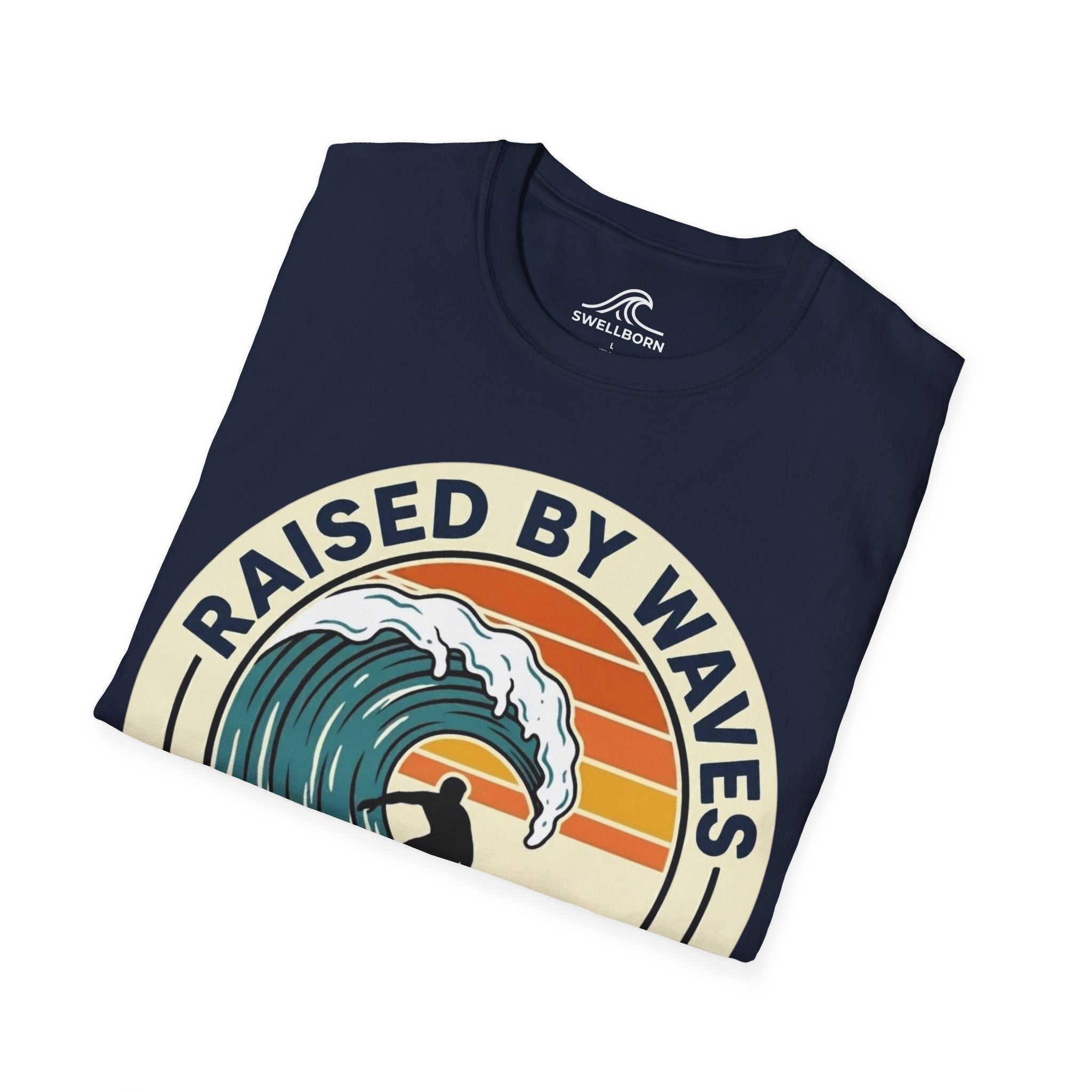 Raised By Waves Local Since Birth T-Shirt