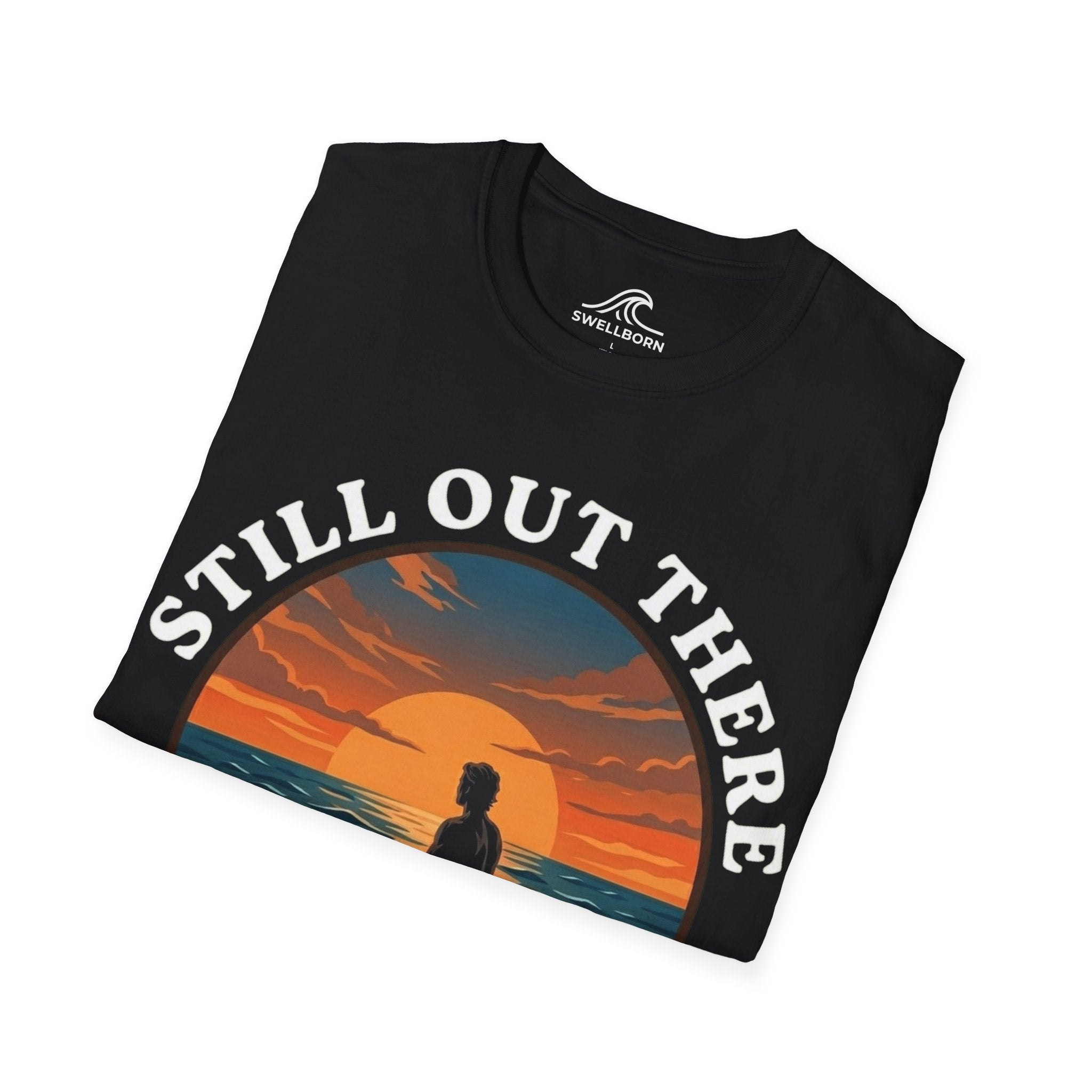 Still Out There T-Shirt
