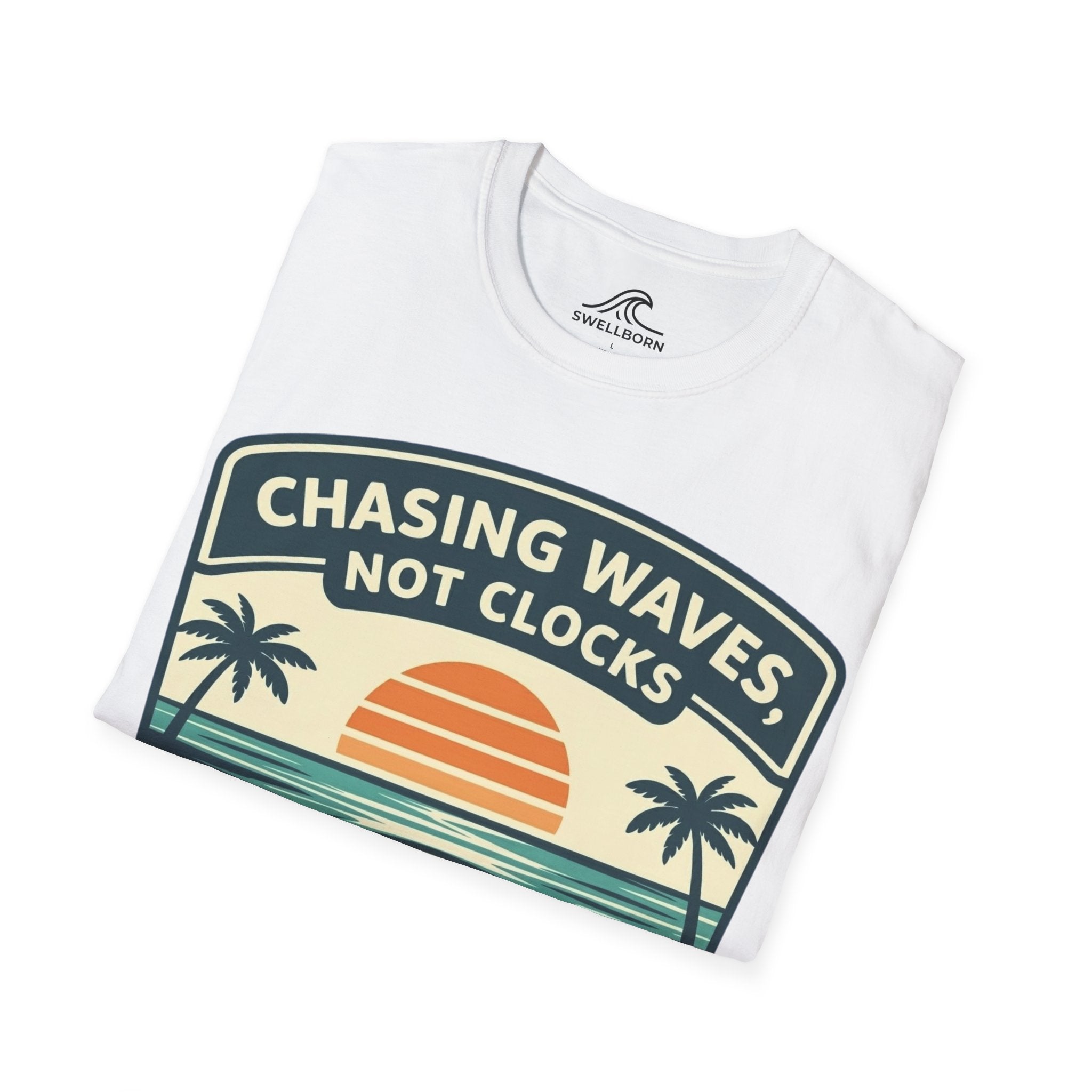Chasing Waves Not Clocks T-Shirt