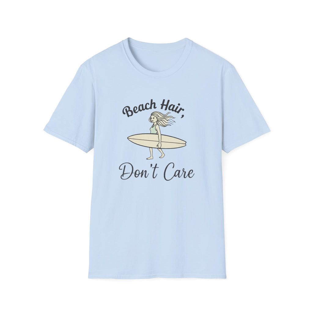 Beach Hair Don't Care T-Shirt
