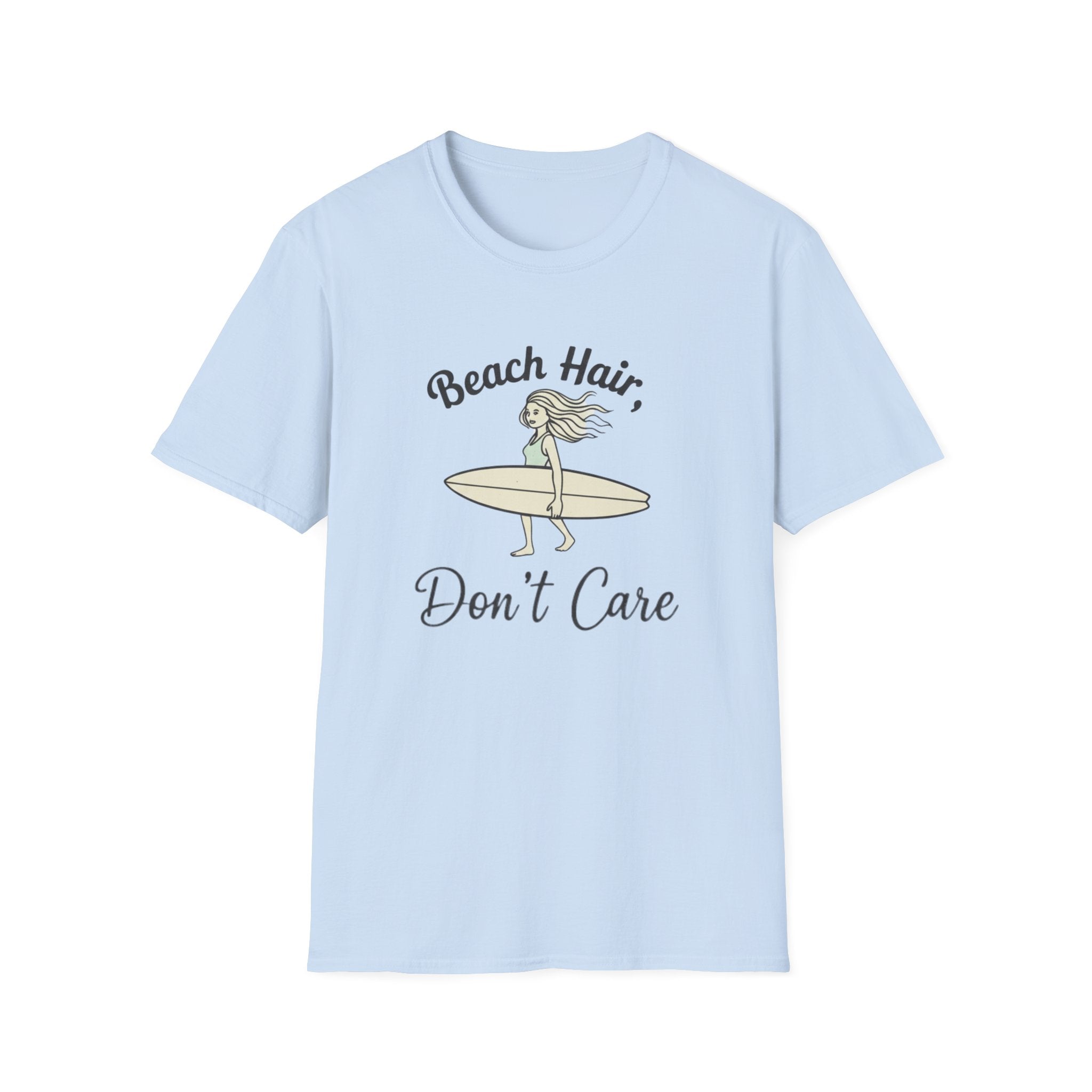 Beach Hair Don't Care T-Shirt