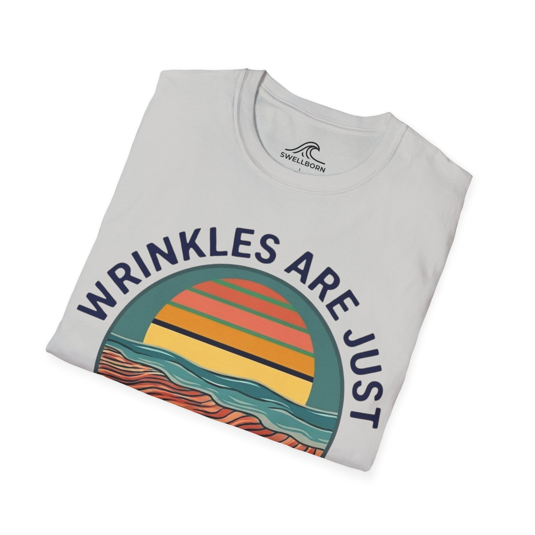 Wrinkles Are Just Wave Marks T-Shirt