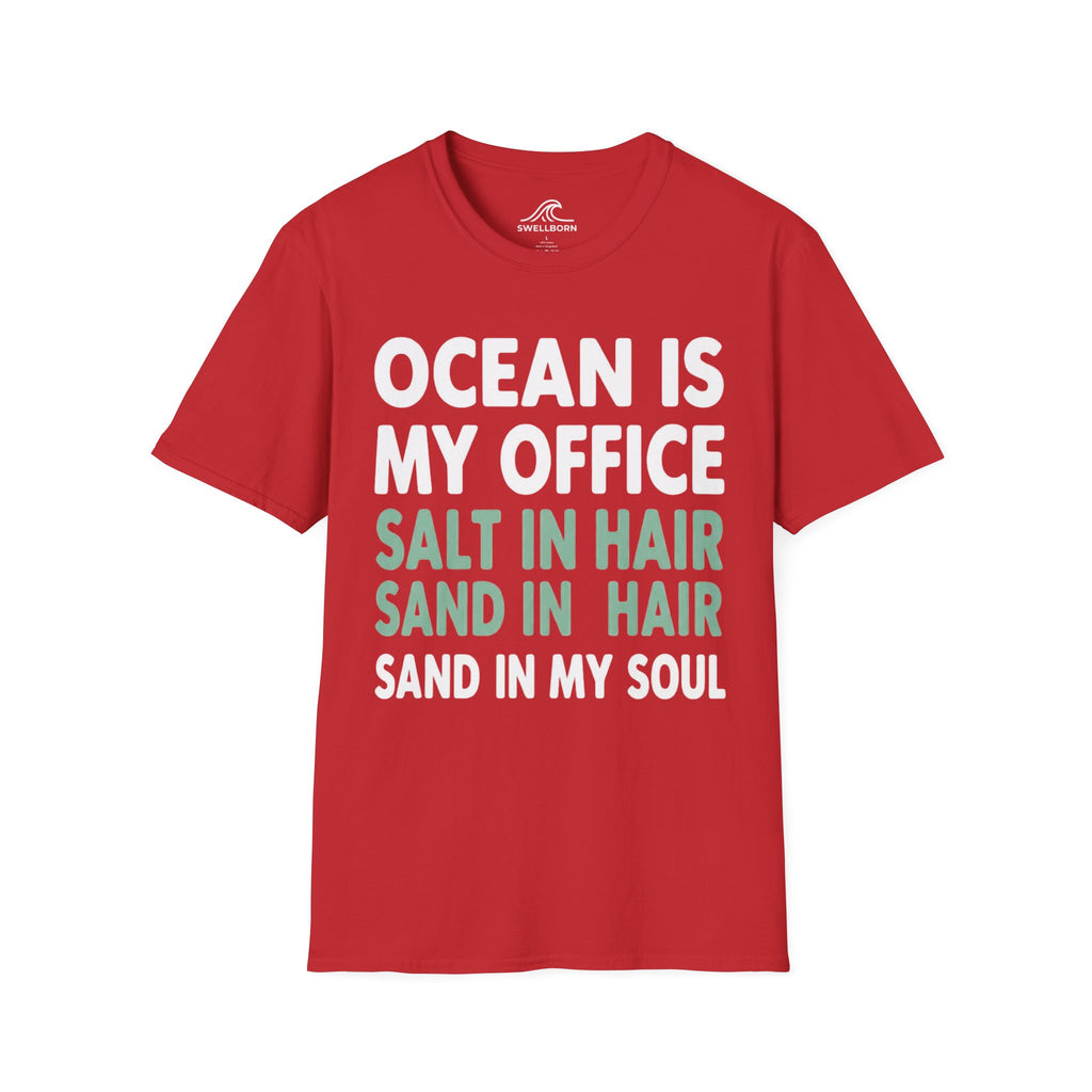 Ocean Is My Office T-Shirt