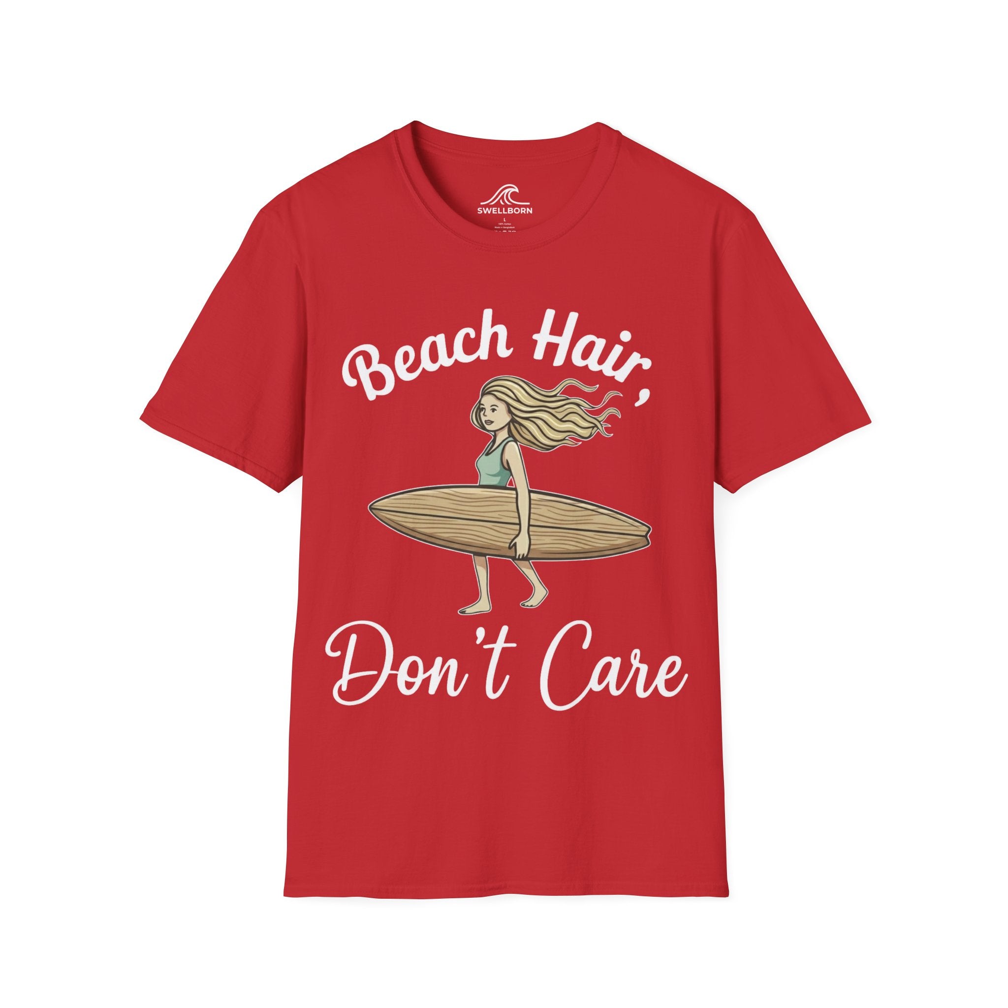 Beach Hair,  Don't Care T-Shirt