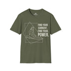 Find Your Current. Find Your Power. T-Shirt