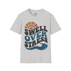 Swell Over Stress T-Shirt
