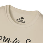 Born To Surf Forced To Work T-Shirt