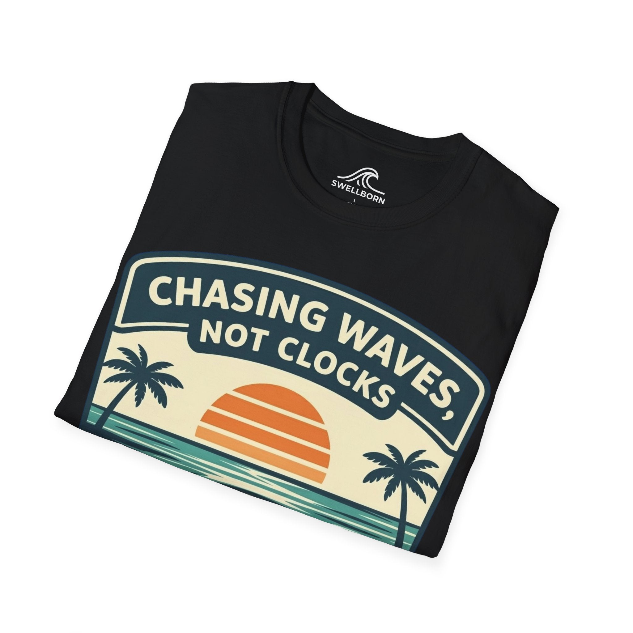 Chasing Waves Not Clocks T-Shirt