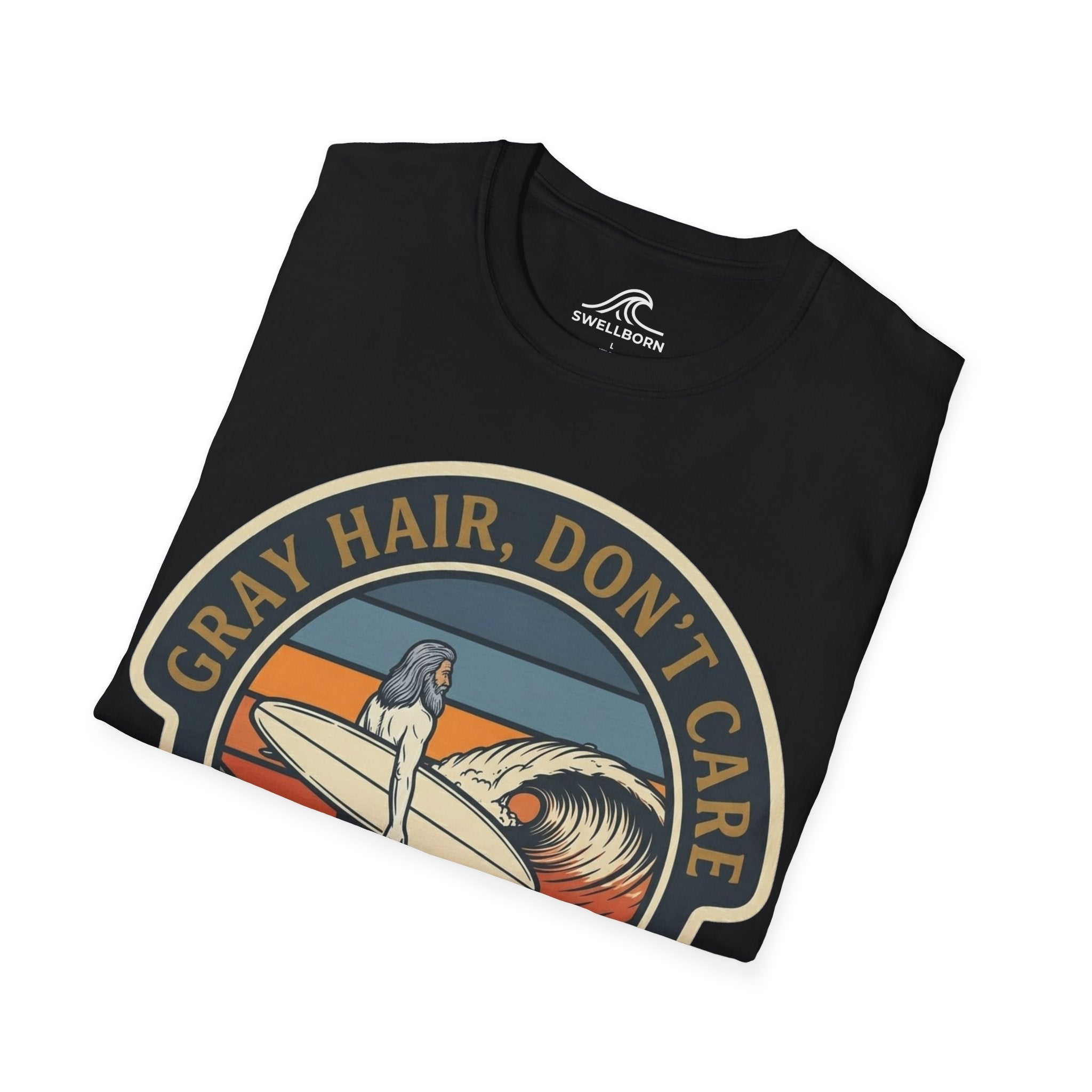Gray Hair, Don't Care T-Shirt