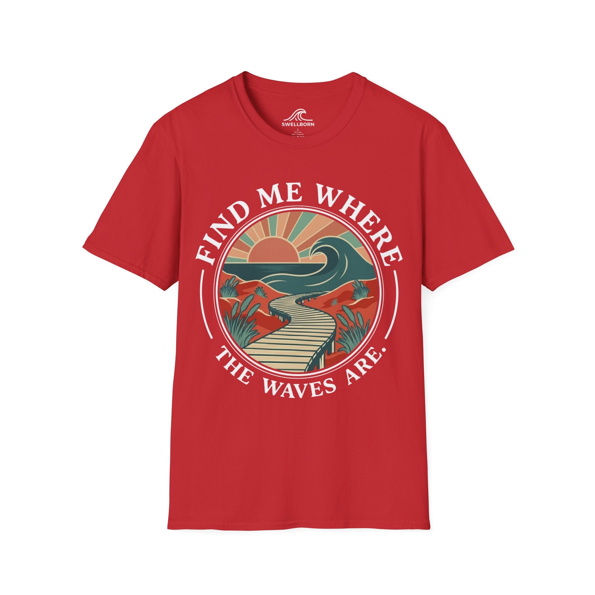 Find Me Where The Waves Are T-Shirt