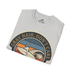 Gray Hair, Don't Care T-Shirt