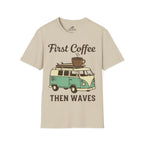 First Coffee Then Waves T‑Shirt
