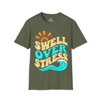 Swell Over Stress T-Shirt