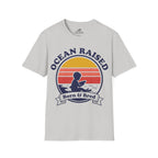 Ocean Raised | Born &  Bred T-Shirt