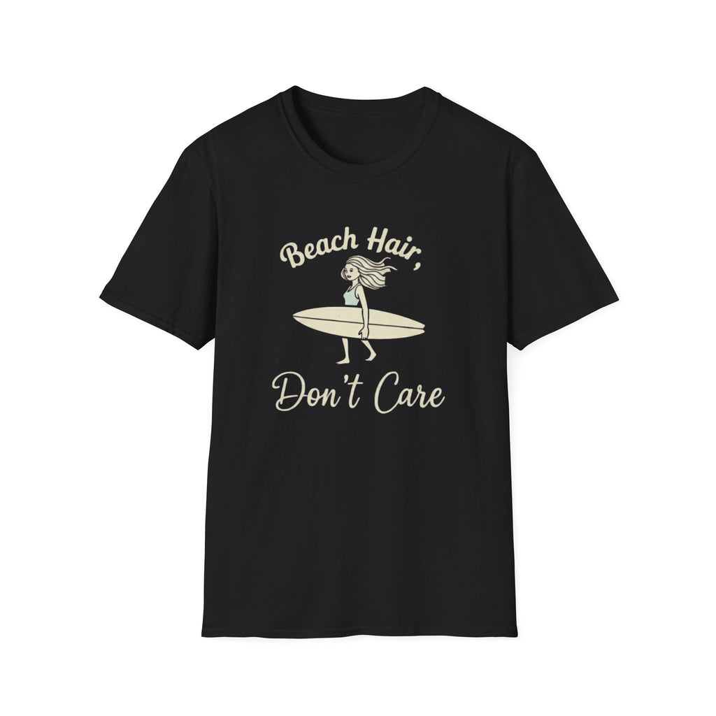 Beach Hair Don't Care T-Shirt