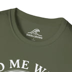 Find Me Where The Waves Are T-Shirt