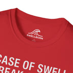 In Case of Swell, Break Glass (Urgent Out of Office) T-Shirt