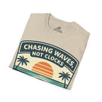 Chasing Waves Not Clocks T-Shirt