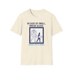 In Case of Swell, Break Glass (Urgent Out of Office) T-Shirt