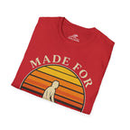Made For The Lineup T-Shirt