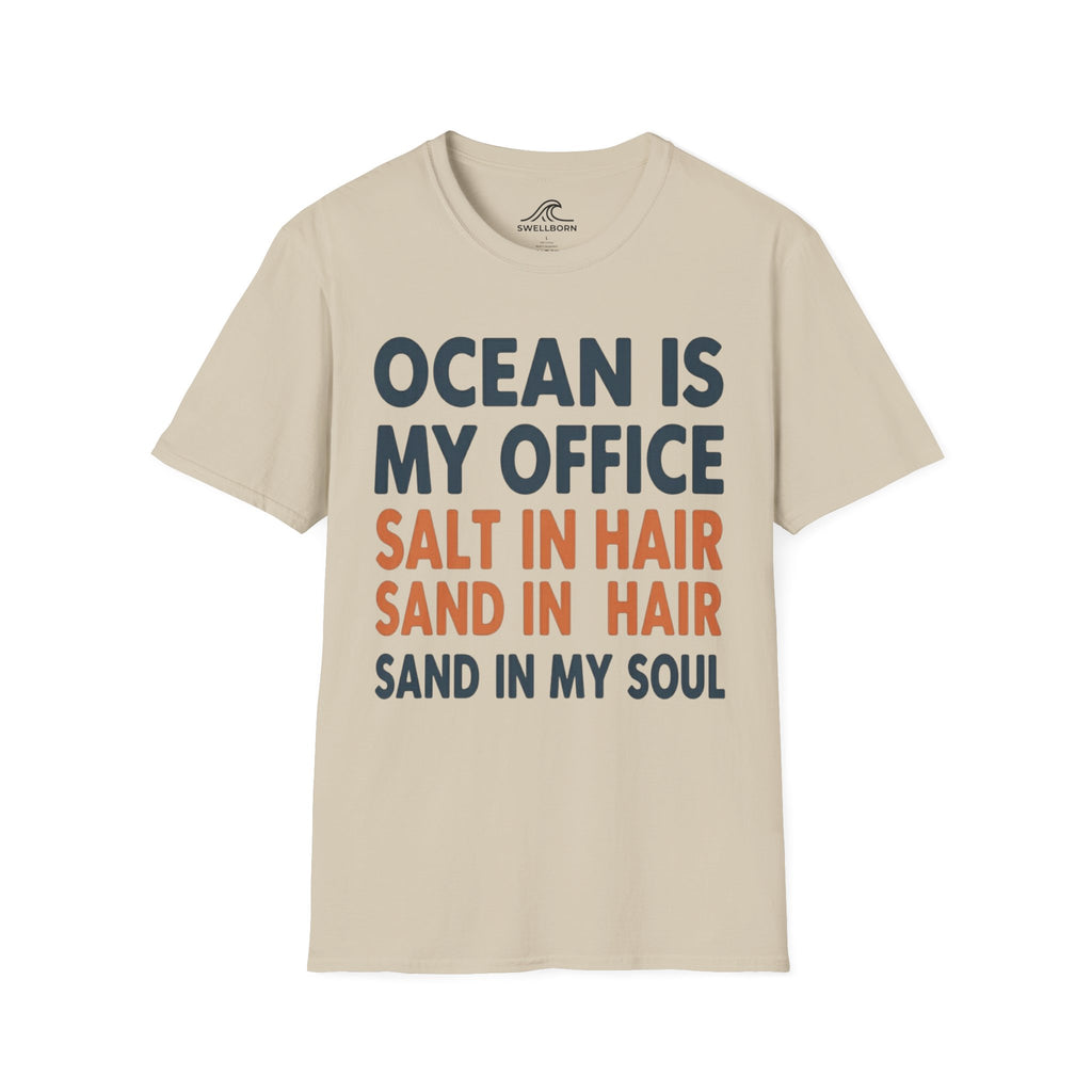 Ocean Is My Office T-Shirt