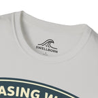 Chasing Waves Not Clocks T-Shirt