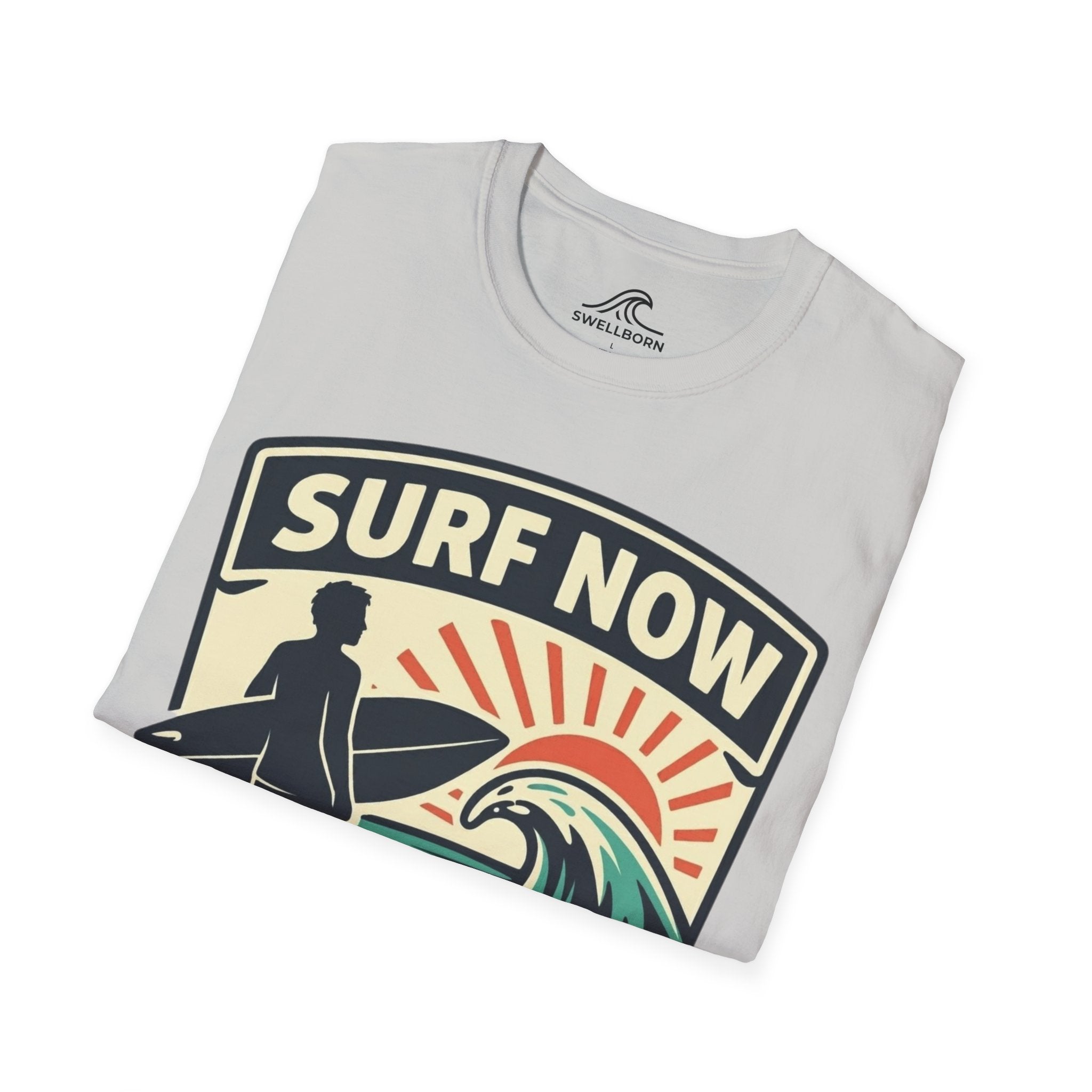 Surf Now, Work Later T-Shirt