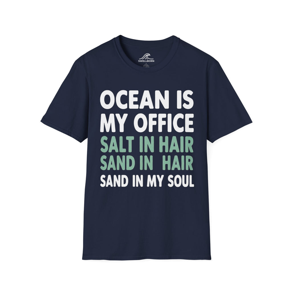 Ocean Is My Office T-Shirt