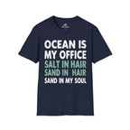 Ocean Is My Office T-Shirt