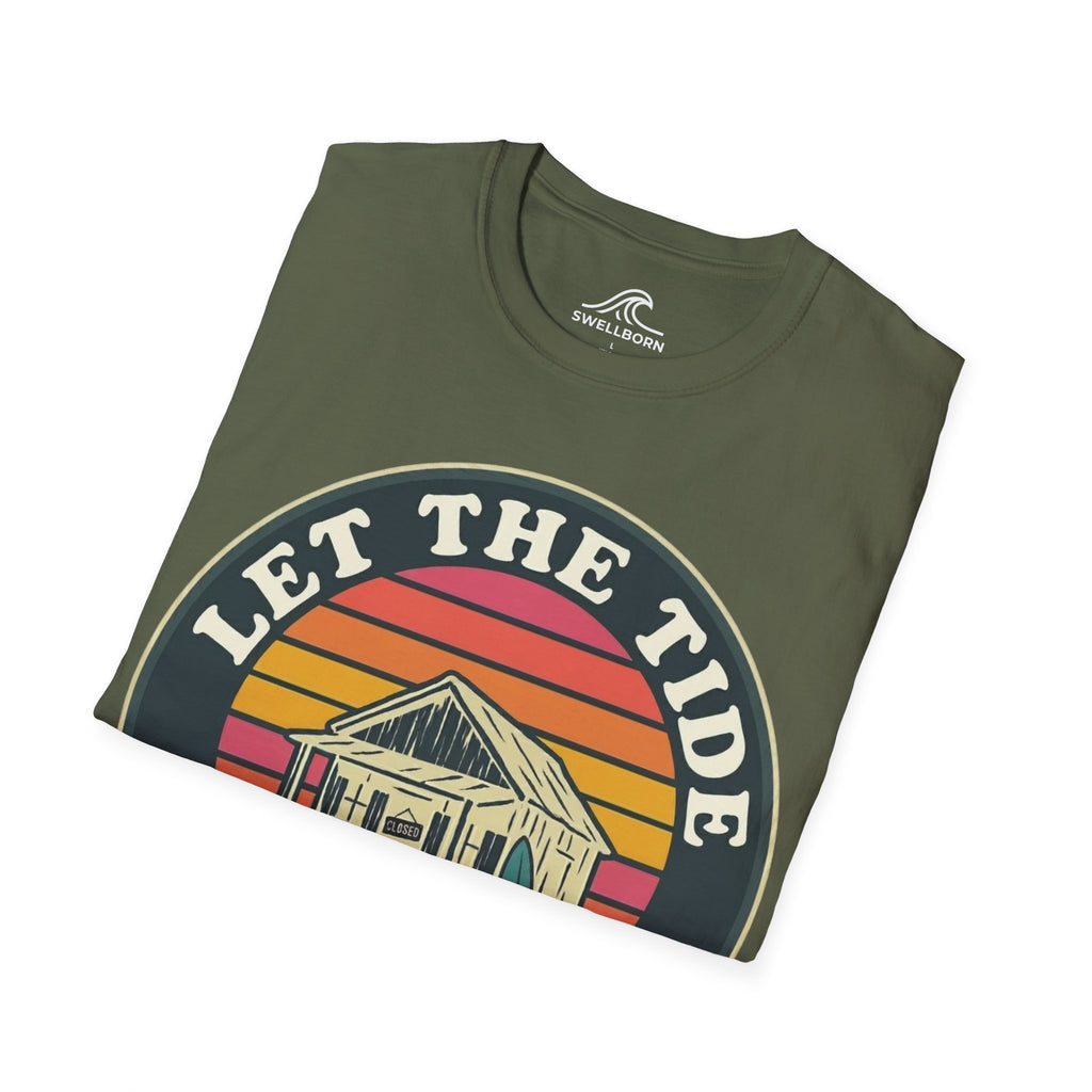Let The Tide Decide T-Shirt