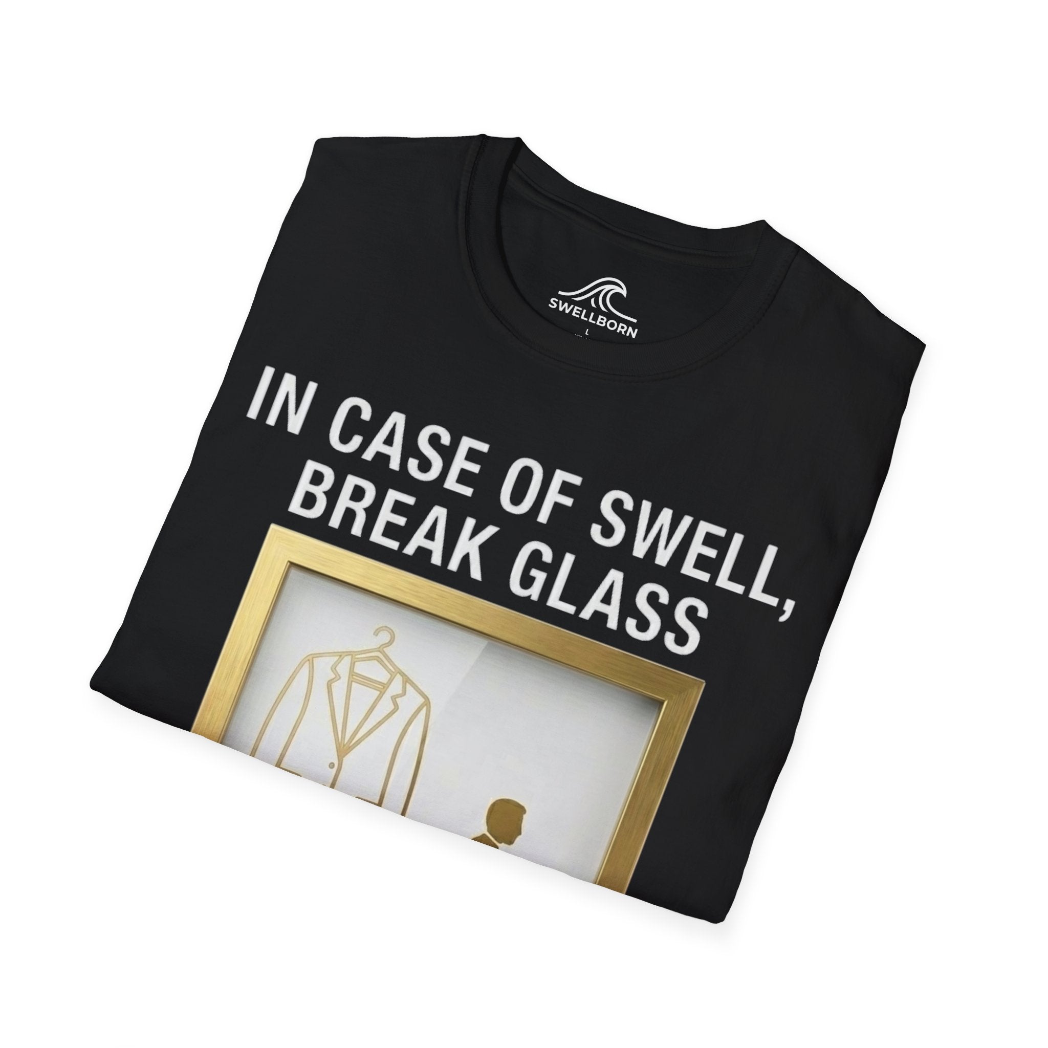 In Case of Swell, Break Glass (Urgent Out of Office) T-Shirt