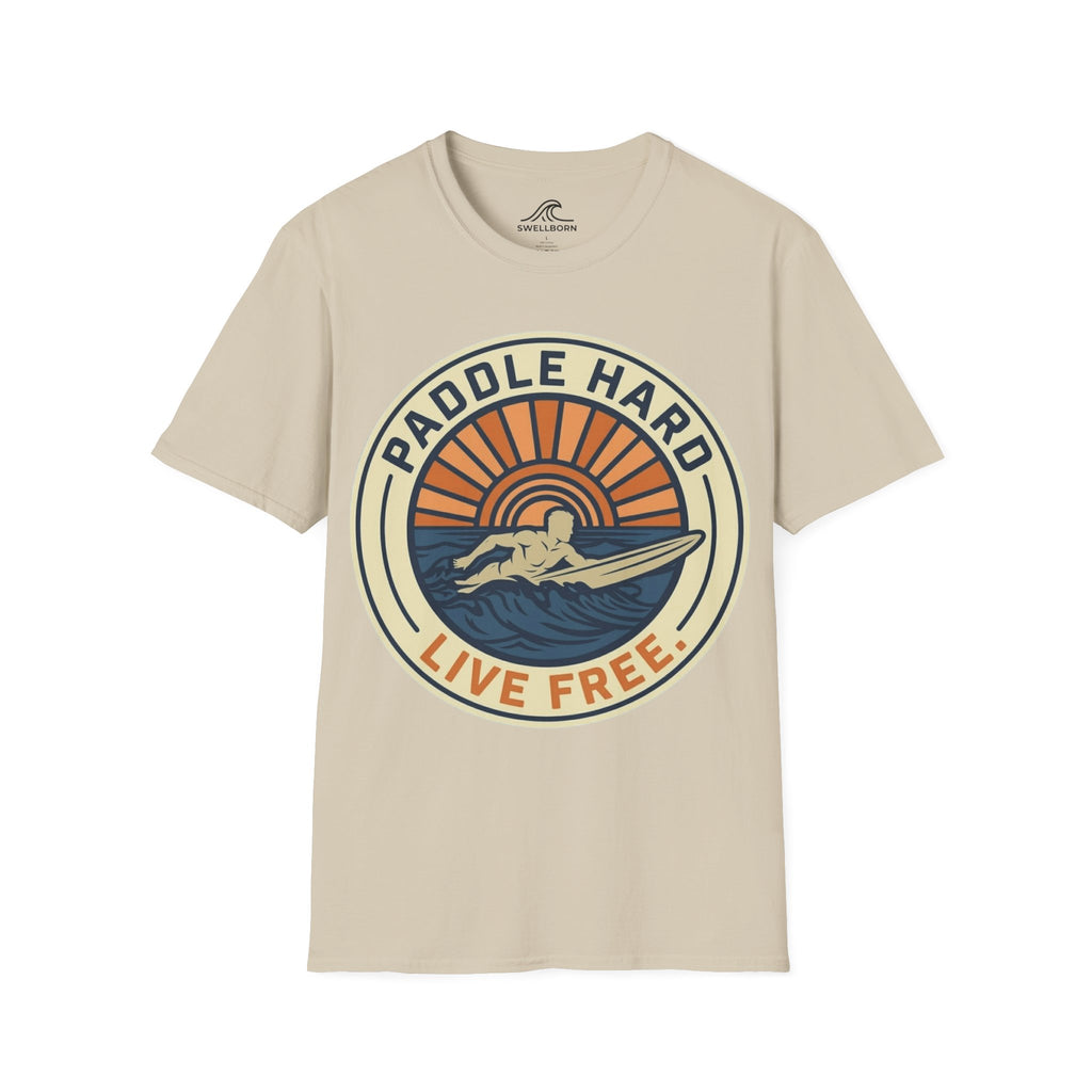 Paddle Hard Live Free T-Shirt